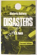 Book cover of Historic Railway Disasters  by NOCK, O.S. 